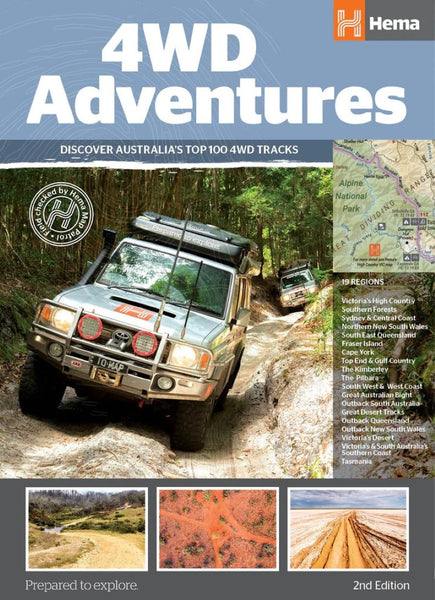 4WD adventures : discover Australia's top 100 journeys & getaways Hema Maps