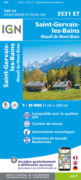 Saint Gervais les Bains : Massif du Mont Blanc (3531 ET) Institut Geographique National