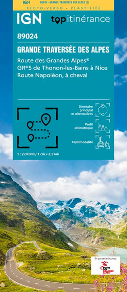 Grande Traversée des Alpes - Route des Grandes Alpes Institut Geographique National
