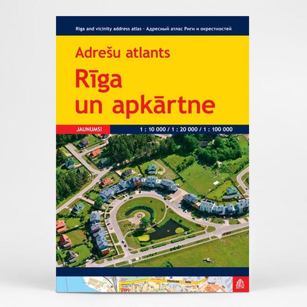 Riga and vicinity adress atlas 1:10 000/1:20 000/1:100 000 Jana Seta