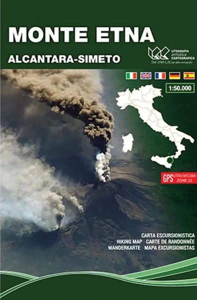 Monte Etna, Alcantara-Simeto : carta escursionistica 1:50.000 = Monte Etna, Alcantara-Simeto : map of outdoor activities 1:50.000 Litografia Artistica Cartografica