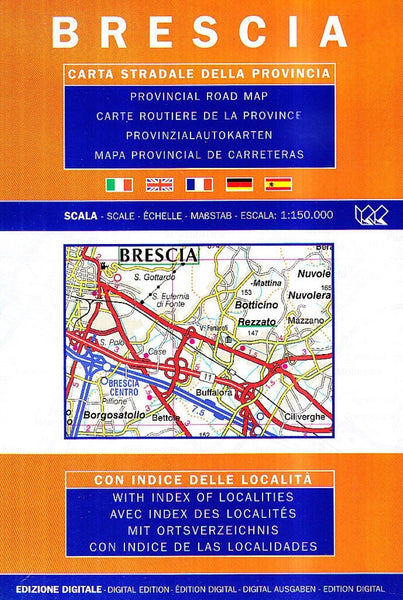 Brescia : carta della provincial : scala 1 : 150.000 Litografia Artistica Cartografica