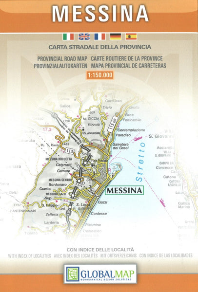 Messina : carta stradale della provincia Litografia Artistica Cartografica