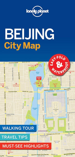 Beijing : city map Lonely Planet Publications