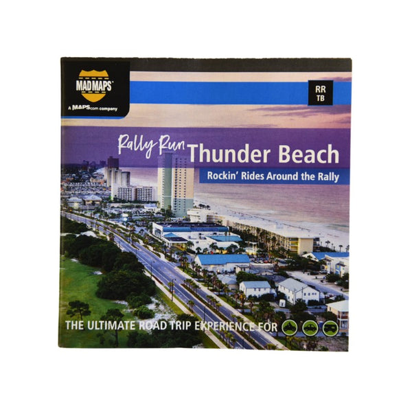 Rally Run Thunder Beach, FL : Rockin' Rides Around the Rally MAD Maps