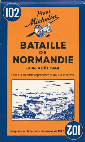Battle of Normandy, 1944 Reproduction (102) Michelin Maps and Guides