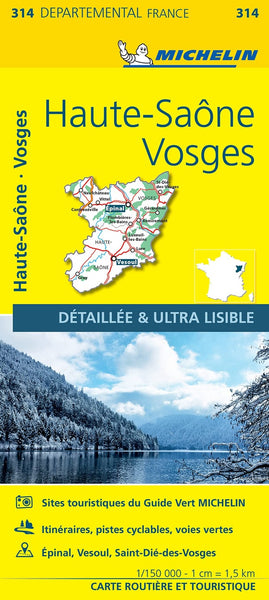 Haute-Saône, Vosges : road and tourist map = Haute-Saône, Vosges : carte routière et touristique Michelin Maps and Guides