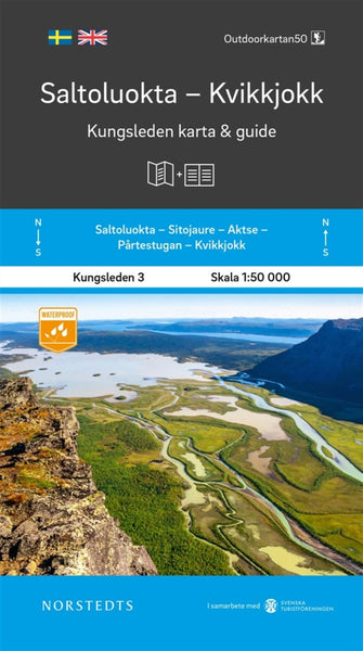 King's Trail Hiking Map & Guide #3: Saltoluokta to Kvikkjokk - Saltoluokta Kvikkjokk Kungsleden del 3 karta och guide Norstedts