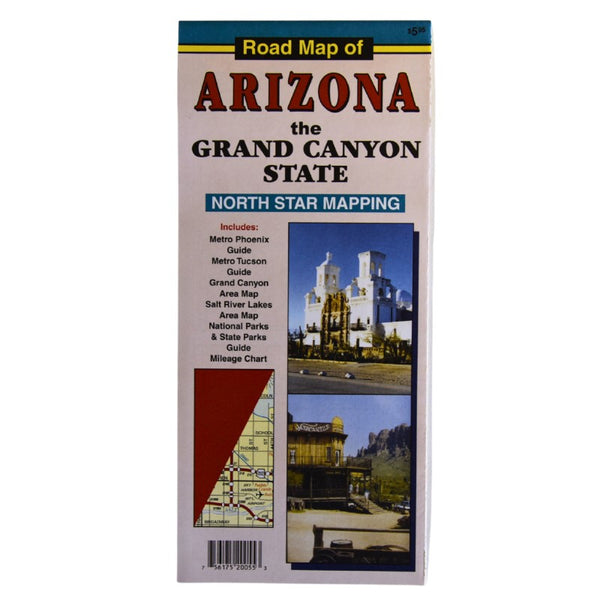 Road map of : Arizona : the Grand Canyon state North Star Mapping
