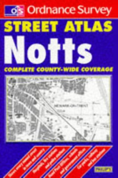 Street Atlas Notts Ordnance Survey