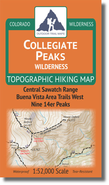 Collegiate Peaks Wilderness 1:52k Outdoor Trail Maps LLC