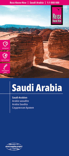 Saudi-Arabien = Saudi Arabia = Arabie Saoudite = Arabia Saudita Reise Know-How Verlag