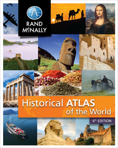 Historical Atlas of the World, Grades 5-12+ Rand McNally