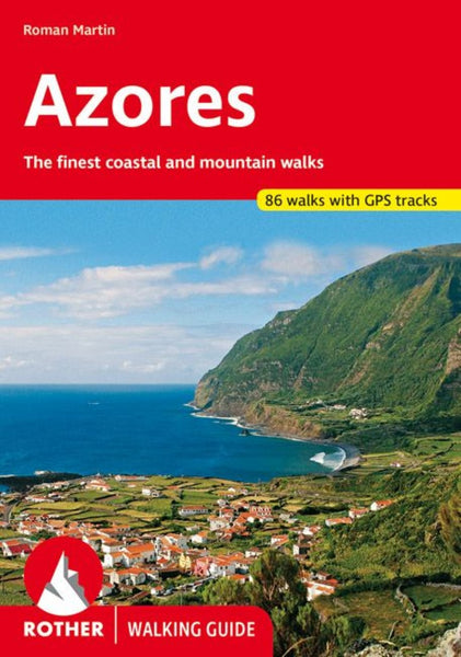 Azores : the finest walks on the coast and in the mountains | Map Geek.com