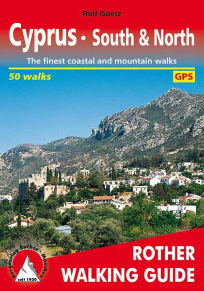 Cyprus South & North (Walking Guide) Rother Walking Guide, Bergverlag Rudolf Rother