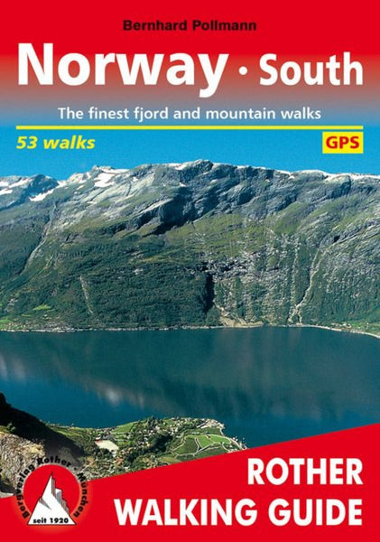 Norway South (Walking Guide) Rother Walking Guide, Bergverlag Rudolf Rother