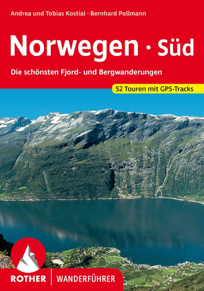 Norwegen Süd Walking Guide (German Edition) Rother Walking Guide, Bergverlag Rudolf Rother