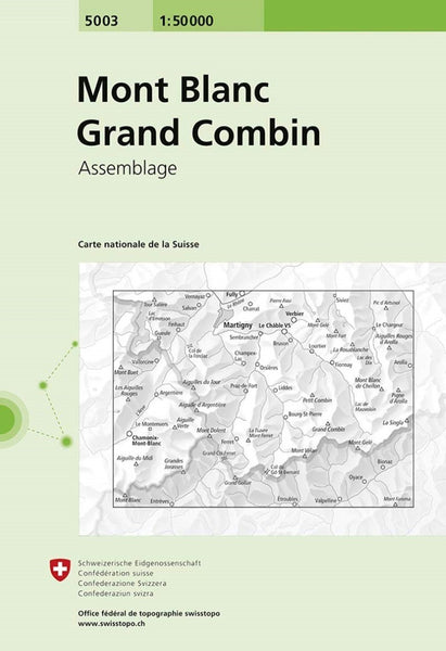 Mt Blanc - Grand Combin : Switzerland 1:50,000 Topographic Map Series #5003 Swiss Topo