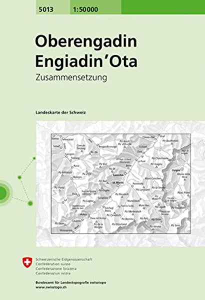 Oberengadin - Engiadin 'Ota : Switzerland 1:50,000 Topographic Map Series #5013 Swiss Topo