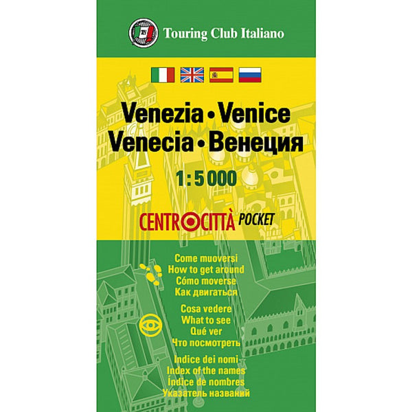 Venezia Centrocittà Pocket = Venice City Center Pocket Map Touring Club Italiano