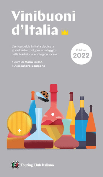 Guide Book of Italian Wines and Wine Regions Touring Club Italiano