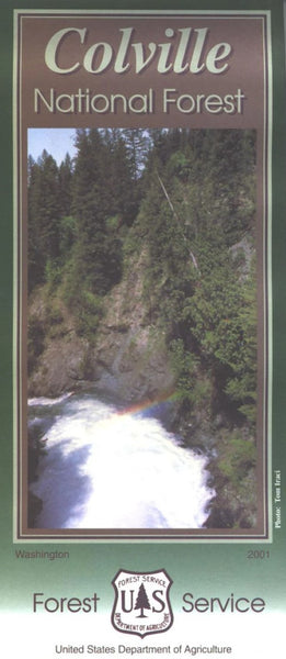 COLVILLE NATIONAL FOREST, WA United States Forest Service