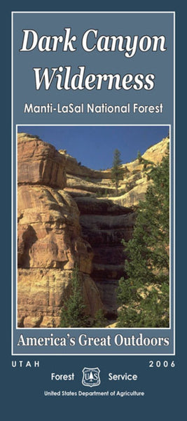 DARK CANYON WILDERNESS, UT United States Forest Service