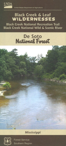 De Soto National Forest : Black Creek & Leaf Wilderness United States Forest Service
