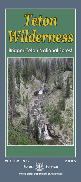 Teton Wilderness : Bridger-Teton National Forest United States Forest Service