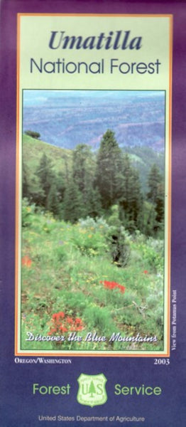 UMATILLA NATIONAL FOREST, OR United States Forest Service