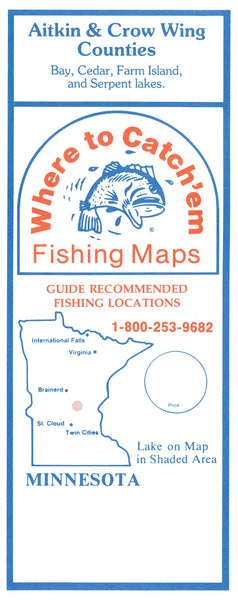 MN: Bay, Cedar, Farm Island, and Serpent Lakes Fishing Map (Aitkin & Crow Wing Co.) Where to Catch'em Maps