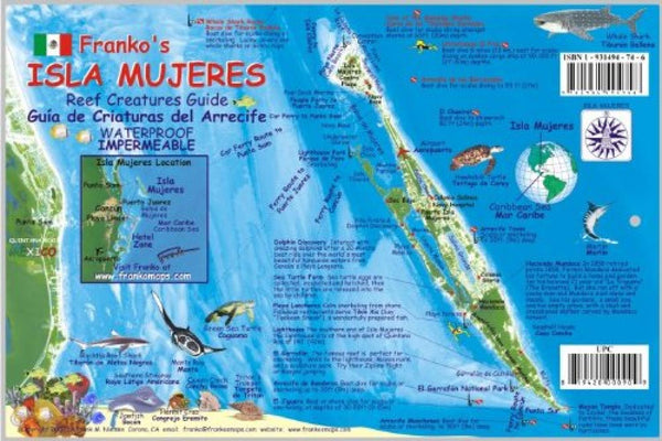 Frankos Isla Mujeres : reef creatures guide = Guia de criaturas del arrecife Frankos Maps Ltd.