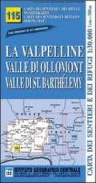 La Valpelline, Valle di Ollomont Hiking Map Istituto Geografico Centrale S.R.L.