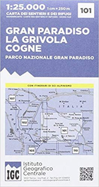 Gran Paradiso La Grivola Cogne Istituto Geografico Centrale S.R.L.