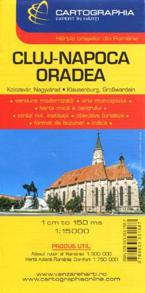 Cluj-Napoca : Oradea City Map Cartographia