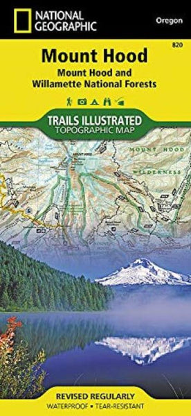 Mount Hood : Mount Hood & Willamette National Forests : Oregon, USA National Geographic Maps