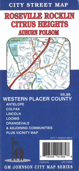 Roseville : Rocklin : Citrus Heights : Auburn : Folsom : city street map = Citrus Heights : Roseville : Rocklin : Auburn : Folsom : city street map GM Johnson