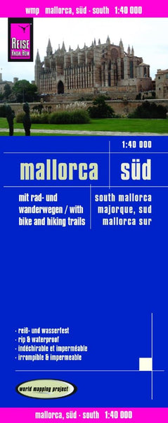 Mallorca süd = South Mallorca = Majorque, sud = Mallorca sud Reise Know-How Verlag