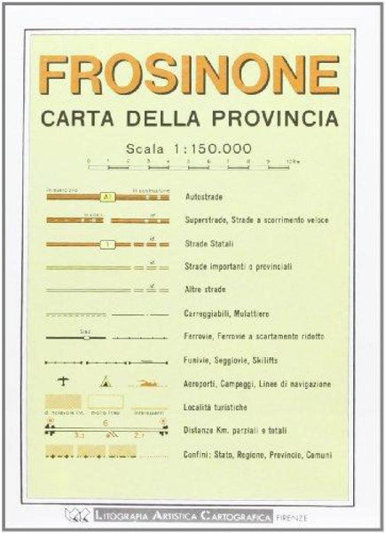 Frosinone : carta della provincia : scala 1 : 150.000 Litografia Artistica Cartografica