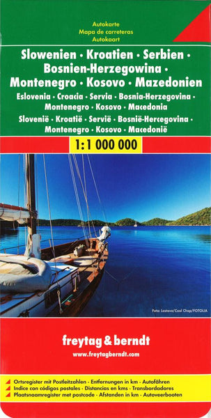 Slowenien : Kroatien : Serbien : Bosnien-Herzegowina : Montenegro : Kosovo : Mazedonien = Eslovenia : Croacia : Servia : Bosnia-Herzegovina : Montenegro : Kosovo : Macedonia = Slovenië : Kroatië : Servië : Bosnië-Hercegovina : Montenegro : Kosovo : M Freytag & Berndt