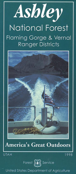 Ashley National Forest: Flaming Gorge & Vernal Ranger Districts United States Forest Service