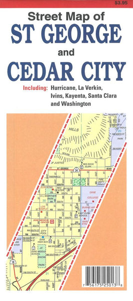 St George and Cedar City : including: Hurricane, La Verkin, Ivins, Kayenta, Santa Clara and Washington North Star Mapping