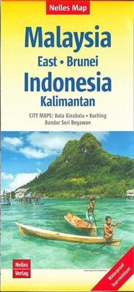 Malaysia : East, Brunei : Indonesia : Kalimantan = Malaysia : Ost, Brunei : Indonesien : Kalimantan : 1 : 1,500,000 = Malaisie : orientale, Brunei : Indonésie : Kalimantan : 1 : 1,500,000 = Malasia : Oriental, Brunei : Indonesia : Kalimantan : 1 : 1, Nelles Verlag GmbH