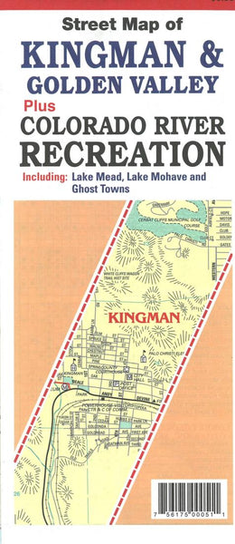 Street map of : Kingman & Golden Valley : plus: Colorado River recreation : including Lake Mead, Lake Mohave and ghost towns North Star Mapping