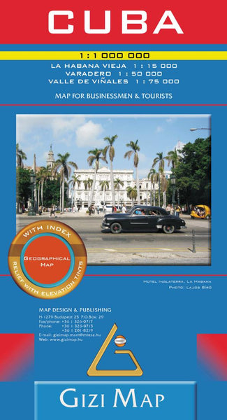 Cuba : 1:1,000,000 : La Habana Vieja 1:15,000 : Varadero 1:50,000 : Valle de Viñales 1:75,000 : geographical map GiziMap