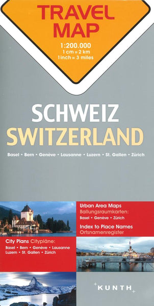 Schweiz = Switzerland : travel map = Suisse = Svizzera Kunth Verlag