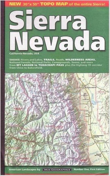 Sierra Nevada : California-Nevada, USA Sierra Map Company