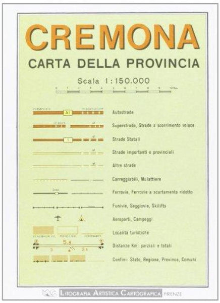Cremona : carta della provincia Litografia Artistica Cartografica