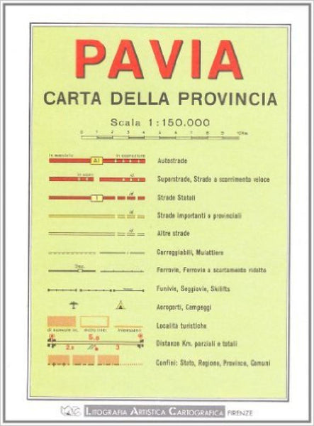 Pavia : carta della provincia Litografia Artistica Cartografica