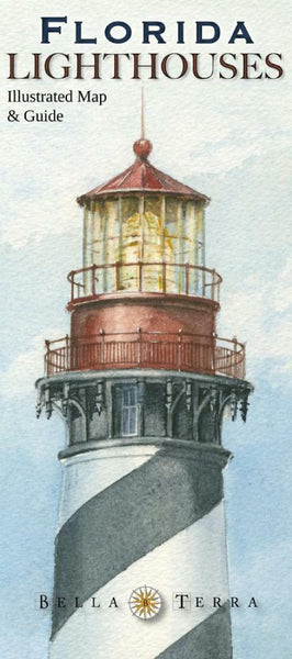 Florida lighthouses Illustrated Map & Guide Bella Terra Publishing LLC